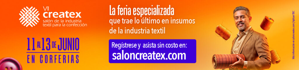 Createx 2025: innovación, sostenibilidad y negocios para la industria textil